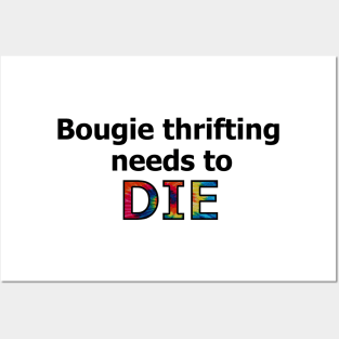 Down with Bougie Thrift Posters and Art